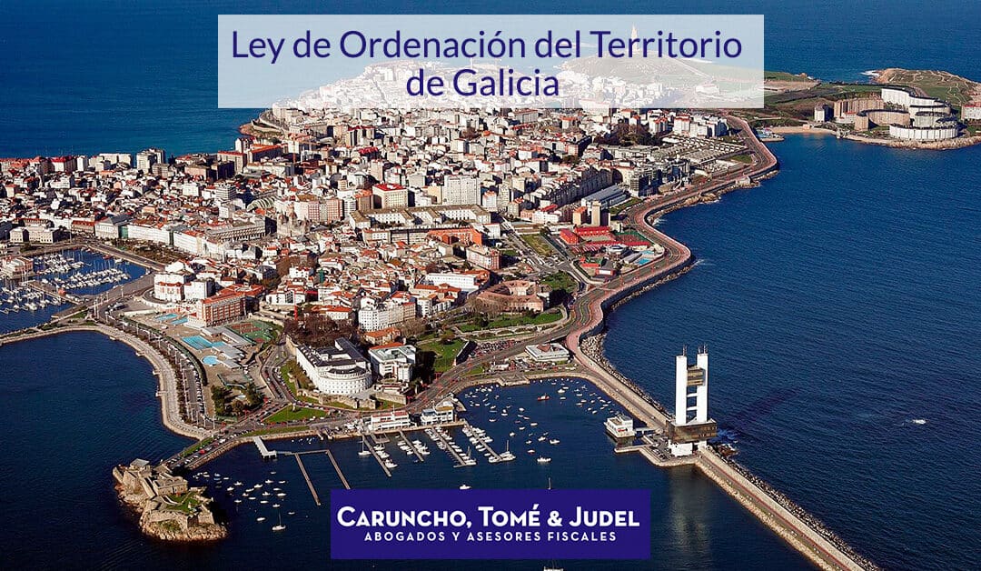 Ley de Ordenación del Territorio de Galicia (LOT)